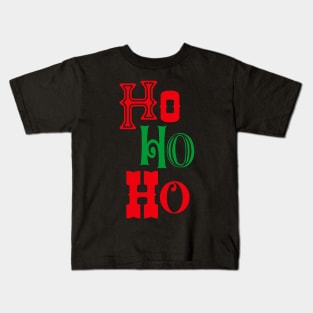 Ho Ho Ho Kids T-Shirt